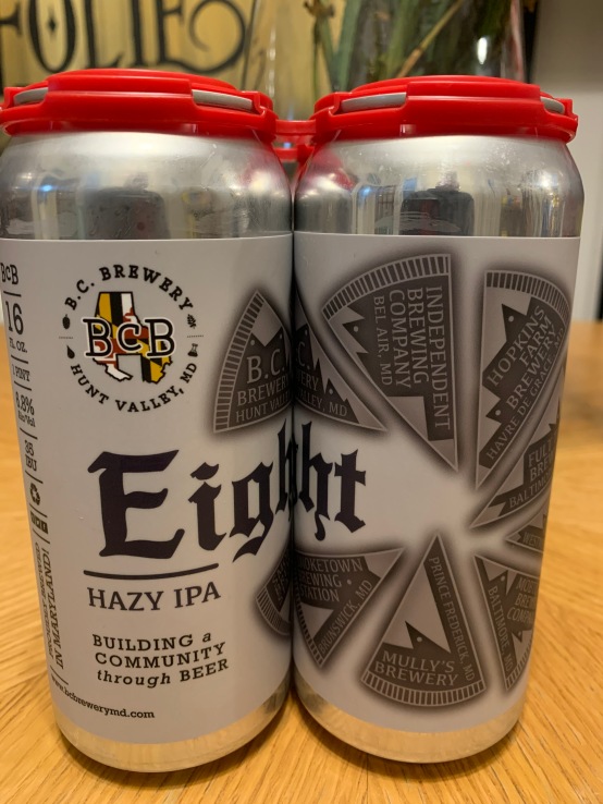 Eight, A "Hazy" IPA from 8 Maryland Breweries